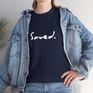 Saved Heavy Cotton Tee