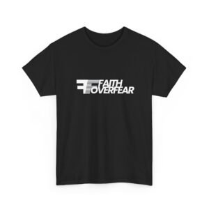 Faith Over Fear Heavy Cotton Tee